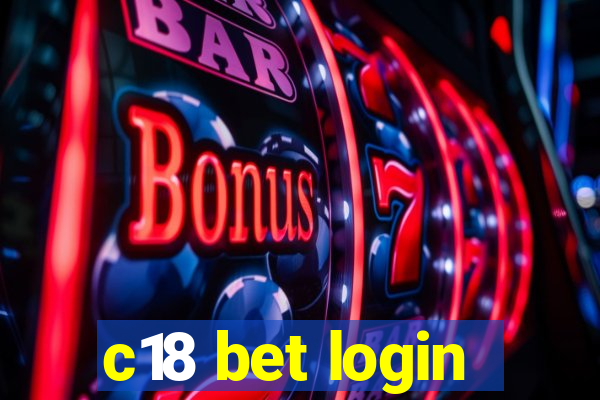 c18 bet login